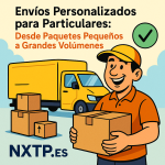 Ilustración cómica que muestra a un repartidor sonriente sosteniendo una caja, con una furgoneta amarilla y varias cajas de cartón en segundo plano. Incluye el texto “Envíos Personalizados para Particulares: Desde Paquetes Pequeños a Grandes Volúmenes” y el logo NXTP.es.