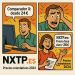 Cómic de tres viñetas que denuncia trampas de comparadores: 1) “Comparador X: desde 24 €”, 2) cliente sorprendido por el precio final más alto, 3) “NXTP.es: precio final claro ~26 €”. Aparece “Precios orientativos 2024” y el logo NXTP.es.