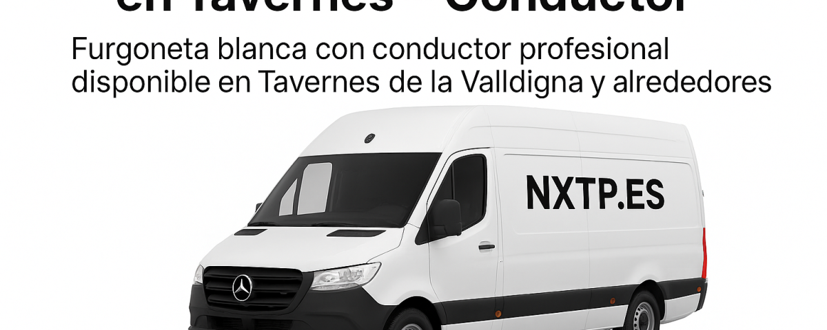 Furgoneta blanca NXTP.es para transporte y mudanzas en Tavernes de la Valldigna.